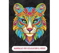 50 Animal Mandala Coloring Pages for Adults and Teens - Stress Relief, Mindfulness & Creative Coloring
