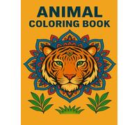 50 Animals: Adult Mandala Coloring Book with Horses, Dogs, Elephants, Owls, Cats, and Many More!