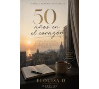 50 años en el corazón