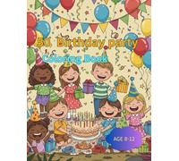 50 Birthday Party Coloring Book: Confetti, Crowns, and Cake: An Intricate Coloring Celebration