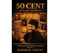 50 Cent - 50 Laws of Petty