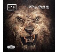 Fifty Cent - Animal Ambition: An Untamed Desire To Win