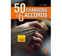 50 Chansons Avec 6 Accords. For Guitar