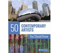 50 Contemporary Artists You Should Know