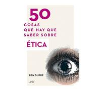 50 cosas que hay que saber sobre Ética