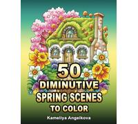 50 Diminutive Spring Scenes to Color