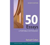 50 Essays: A Portable Anthology (The Essays)