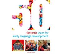 50 Fantastic Ideas for Early Language Development