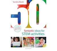 50 Fantastic Ideas for STEM Activities