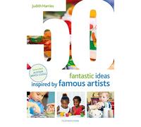 50 Fantastic Ideas Inspired by Famous Artists