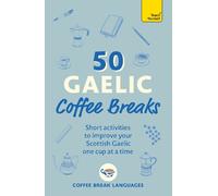 50 Gaelic Coffee Breaks