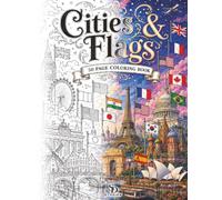 50 Intricate City and Flag Illustrations: Explore the world through iconic cities, famous landmarks and national flags in this detailed colouring book.