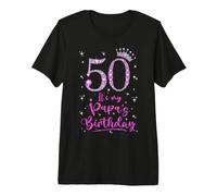 50 It's My Papa's Birthday Pink Crown 50 Years Old Premium T-Shirt