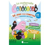 50 jeux pour compter avec les Barbapapa - GS (2024): Pour consolider tous les apprentissages