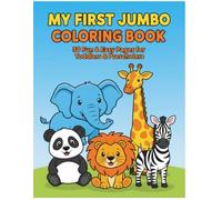50 JUMBO ANIMALS: Coloring and Learning for Kids: A Giant, Easy Coloring Book for Kids Ages 3-8 with Simple Outlines and Animal Names for Toddlers and Preschoolers