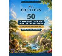 50 Large-Print Psalms Word Search Puzzles: All Creation (The Good Word Search)
