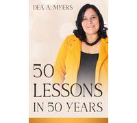 50 Lessons in 50 Years