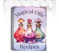50 Magical Oil Recipes: Witchcraft Grimoire Pages, 50-Page Magick Oils Making Guide, A5 Cookbook, Halloween Witches and Herbal Recipes, Gift for Women Daily Spiritual Practice(1PCS)