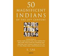 50 Magnificent Indians of the 20th Century