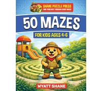 50 Mazes for kids 4-6: A Screen-Free Maze Activity Book That Builds Focus, Confidence, and Problem-Solving Skills (1)