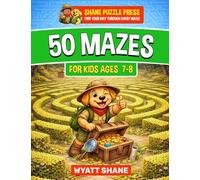 50 Mazes for kids 7-8: A Screen-Free Maze Activity Book That Builds Focus, Confidence, and Problem-Solving Skills (1)