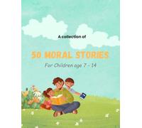 50 Moral Stories for Children
