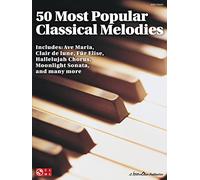 50 Most Popular Classical Melodies For Easy Piano Book