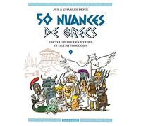 50 nuances de Grecs - Tome 1