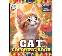 50 Pages Cute Cozy Cat Kitten Kitty Coloring Book Gift for Cat Lover Pet Owner Men Women Adults Kids Boys Girls Teens Bold and Easy Coloring Book Cats ... Cat Kitten Animal Coloring Activity Book