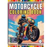 50 Pages Motorcycle Coloring Book Gift for Adults Men Women Kids Motorbike Rider Coloring Sheets for Boys Girls Teens Moto Biker Activity Coloring ... Relaxation Gift Chopper Coloring Book Present