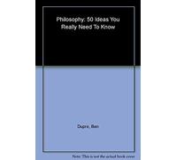 50 Philosophy Ideas (You Really Need to Know)