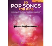 50 Pop Songs for Kids Clarinet Book [Softcover] Hal Leonard