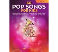 50 Pop Songs for Kids for Horn