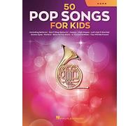 50 Pop Songs for Kids for Horn