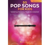 50 Pop Songs for Kids for Recorder