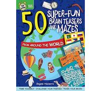 50 Puzzles Around the World to Solve (Happy Fox Books) Activity Book for Kids 6-10 - Seek-and-Find, Matching Games, Mazes, and More; Time Yourself, Challenge Friends, Train Your Brain (Beat the Clock)