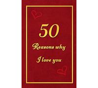 50 Reasons why I love you: Fill in the blanks romantic prompt book | Perfect Valentines Day Gift for partners