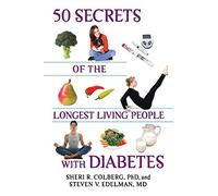 50 Secrets of the Longest Living People with Diabetes (Marlowe Diabetes Library)