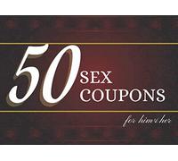 50 Sex Coupons for Him & Her: Valentines Day Gift for Couples | Naughty Gifts For Birthday Anniversary | Sexual Dare Voucher for Pleasure | Idea ... Husband Boy Girl |Erotic Games for Adults