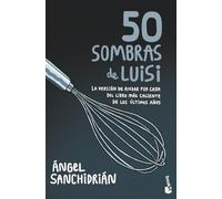 50 sombras de Luisi (Humor)