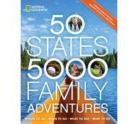 50 States, 5,000 Family Adventures