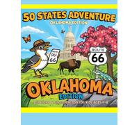 50 States Adventure: Oklahoma Edition - Fun & Educational Coloring Book for Kids Ages 4-8 |State Landmarks, Animals, and Fun Facts: Discover Oklahoma ... Kids, Famili (50 States Coloring Adventure)