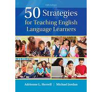 50 Strategies for Teaching English Language Learners