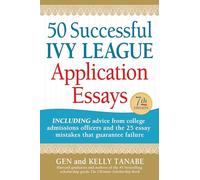 50 Successful Ivy League Application Essays