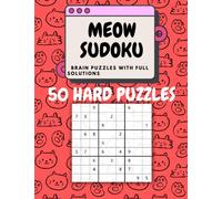 50 Sudoku Puzzles in Cat Theme: Fun for Adults and Kids: sudoku puzzles book for adults and kids