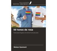 50 tonos de rosa: Publicidad dirigida a hombres homosexuales