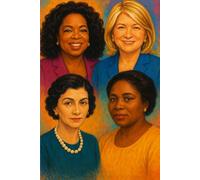 50 TOP WOMEN ENTREPRENEURS OF ALL-TIME - AMAZING FACTS: KNOW AMAZING INFORMATION ABOUT THE 50 TOP WOMEN ENTREPRENEURS OF ALL-TIME