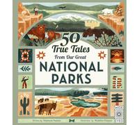 50 True Tales from Our Great National Parks (Americana)