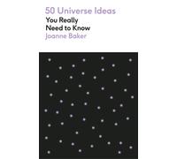 50 Universe Ideas You Really Need to Know