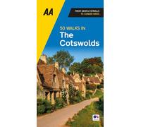 The AA – 50 Walks In Cotswolds